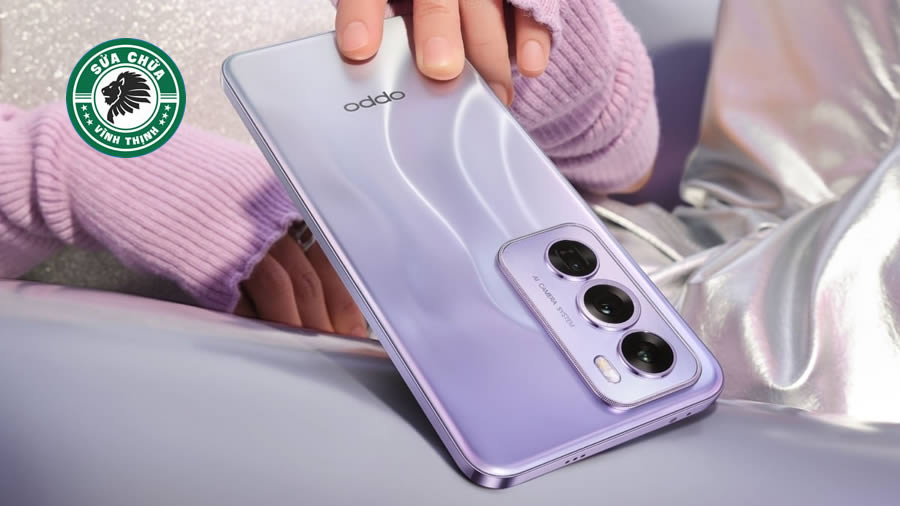 Sửa Oppo Reno 12F chuyên sâu: Triệt để tất cả các lỗi từ đơn giản đến phức tạp nhất, tiết kiệm tối ưu !